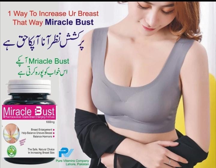 🌸 Miracle Bust – قدرتی خوبصورتی اور اعتماد کا احساس 🌸